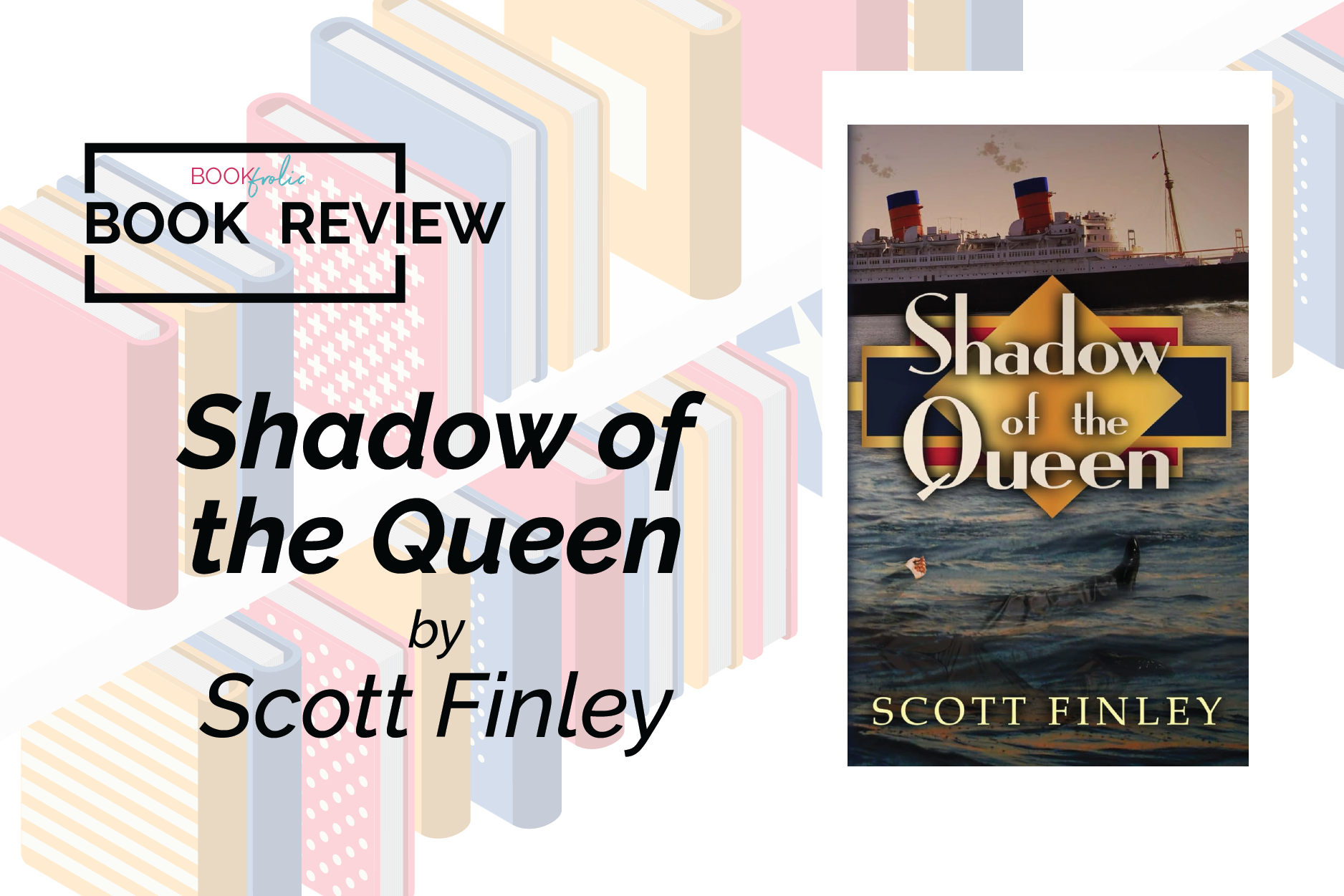 banner for blog review of Shadow of the Queen by Scott Finley