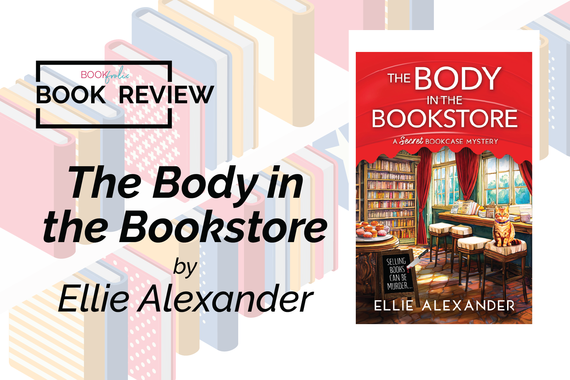 banner for blog review of The Body in the Library by Ellie Alexander