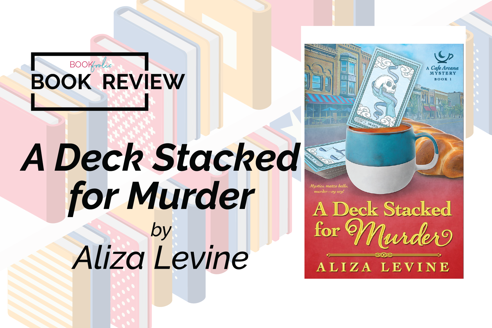 banner for blog review of A Deck Stacked for Murder by Aliza Levine