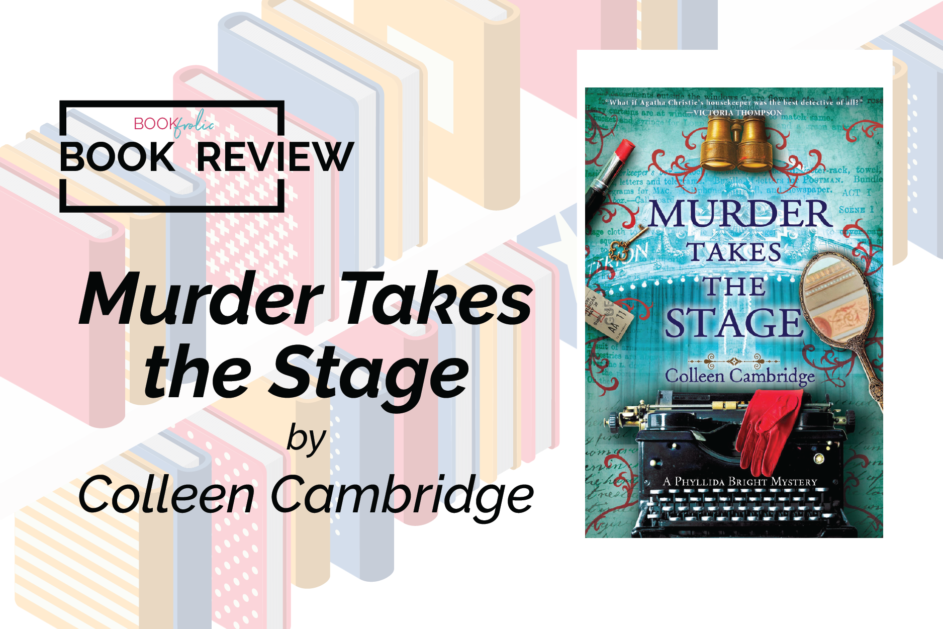 banner for book review of Murder Takes the Stage by Colleen Cambridge