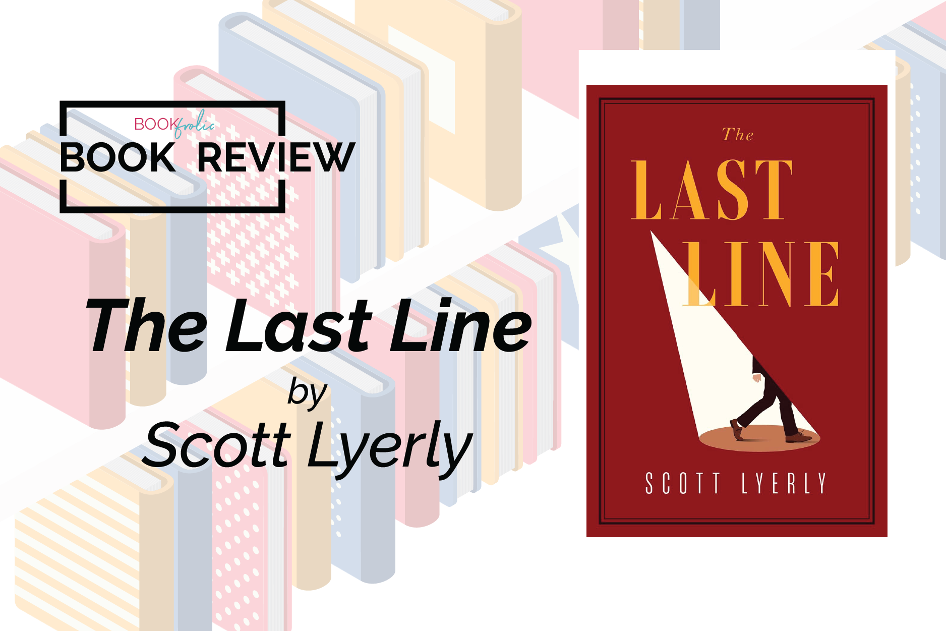 book review banner for The Last Line by Scott Lyerly